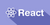 Why React?